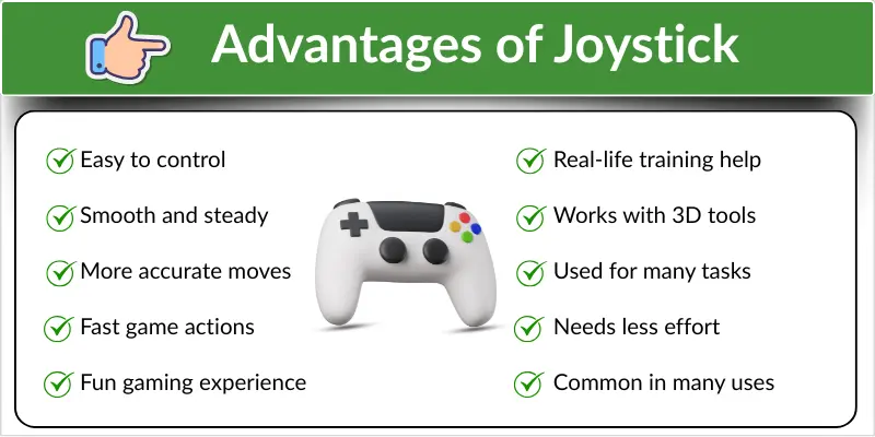 Image showing the advantages of joystick: easy control, accuracy, and smooth gameplay
