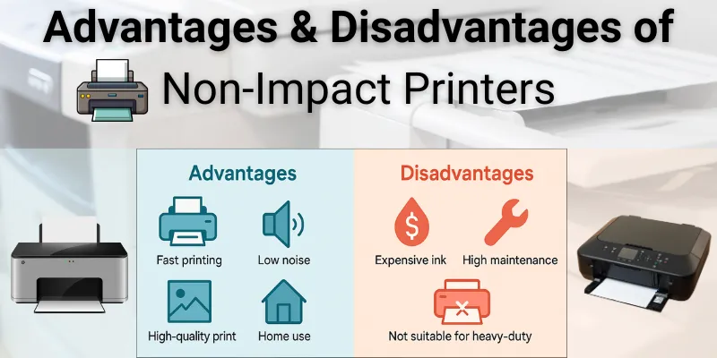 Non-impact printer advantages and disadvantages visual guide