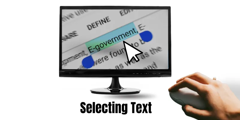 selecting text by using mouse