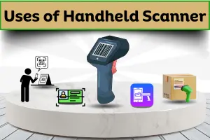 Uses of Handheld Scanner – Easy Guide for Students